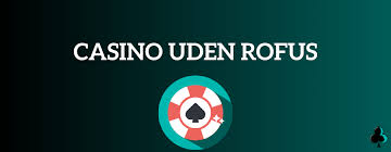 Udforsk verdenen af EU Casino uden RoFUS